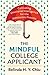 The Mindful College Applicant: Cultivating Emotional Intelligence for the Admissions Process