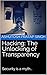 Hacking: The Unlocking of T...