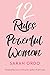 12 Rules Of Being A Powerful Woman by Sarah Ordo