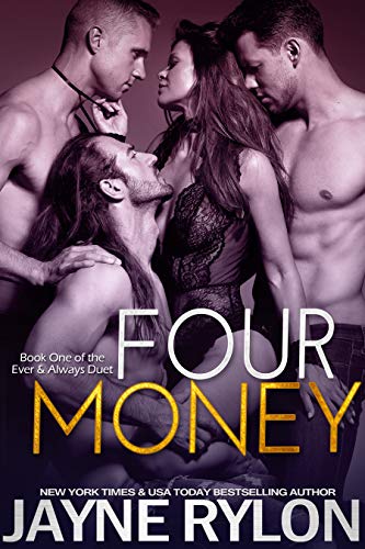 Four Money (Ever and Always, #1)