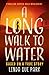Long Walk to Water