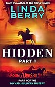Hidden: Part One