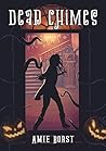 Dead Chimes
