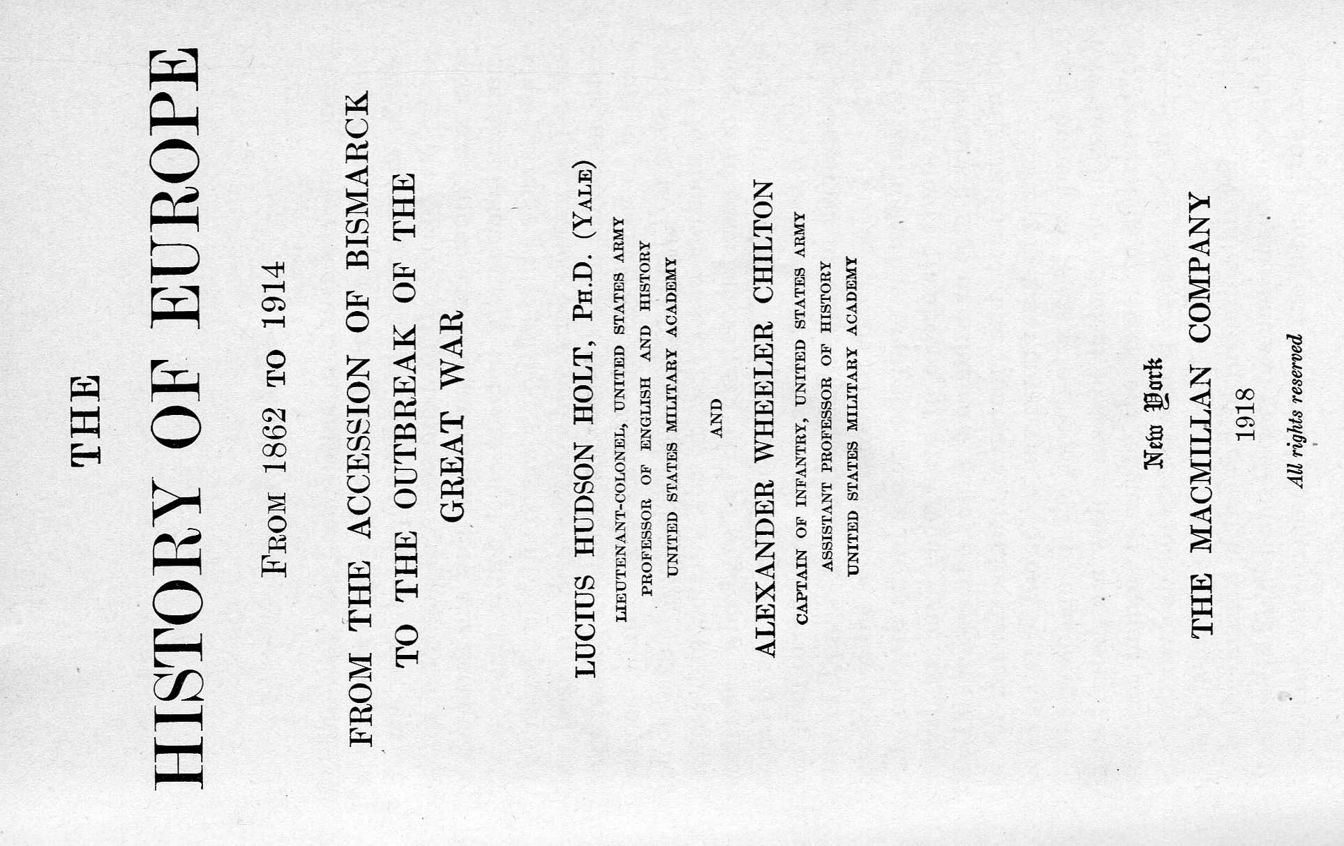 The History of Europe from 1862 to 1914: From the Accession of Bismarck to the Outbreak of the Great War (Hardcover)