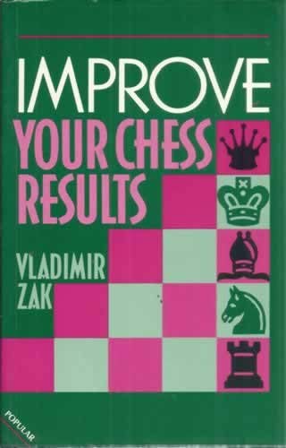 Improve Your Chess Results (Paperback)
