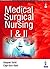 Medical Surgical Nursing I & II