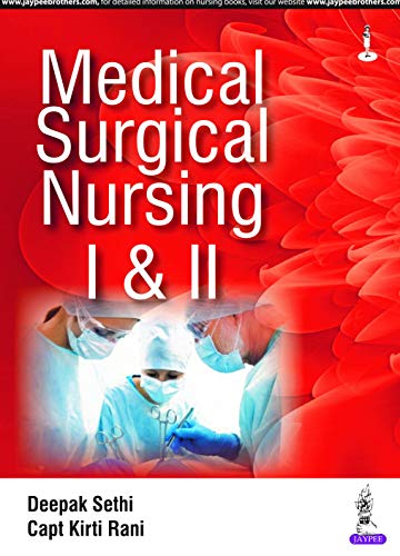 Medical Surgical Nursing I & II (Kindle Edition)