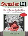 Sweater 101 by Cheryl Brunette
