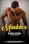 Maddox: Rock Star (Includes Romance Box Set) Maddox: Rock Star (Includes Romance Box Set)