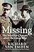 Missing by Richard van Emden Missing by Richard van Emden