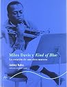 Miles Davis y «Ki...