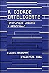 A Cidade Intelige...