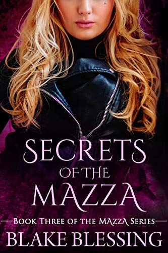 Secrets of the Mazza (The Mazza, #3)