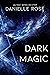 Dark Magic (Darkhaven Saga,...
