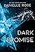 Dark Promise (Darkhaven Sag...