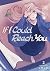 If I Could Reach You, Vol. 2 by tMnR