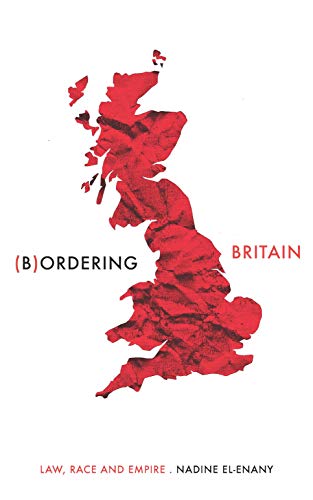 Bordering Britain: Law, Race and Empire (Hardcover)