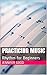 Practicing Music: Rhythm fo...