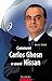 Comment Carlos Ghosn à sauvé Nissan