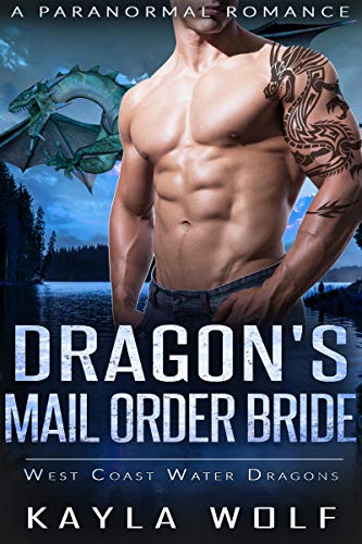 Dragon's Mail Order Bride (West Coast Water Dragons, #2)