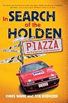 In Search Of The Holden Piazza
