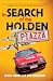 In Search Of The Holden Piazza
