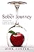 The Sober Journey: A Practi...