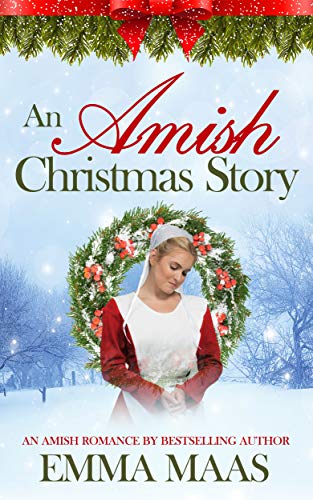 An Amish Christmas Story (Kindle Edition)