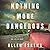 Nothing More Dangerous (Boady Sanden, #1)
