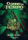 O Dono do Tempo by Renata Ventura