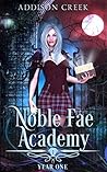 Noble Fae Academy...