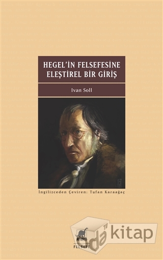 Hegel'in Felsefesine Eleştirel Bir Giriş