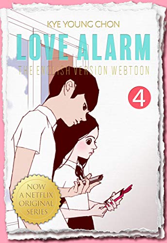 Love Alarm Vol.4 (Kindle Edition)