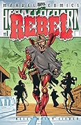 Heroes Reborn: Rebel #1