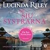 De sju systrarna  by Lucinda Riley
