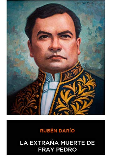 La Extrana Muerte de Fray Pedro (Kindle Edition)