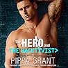 The Hero and the Hacktivist by Pippa Grant