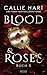 Blood & Roses - Buch 5 (German Edition)