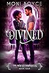 Divined (The Oracle Chronicles #4) Divined (The Oracle Chronicles #4)