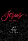 Jesus in Red: 365...