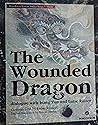 The Wounded Dragon. Dialogue with Isang Yun and Luise Rinser