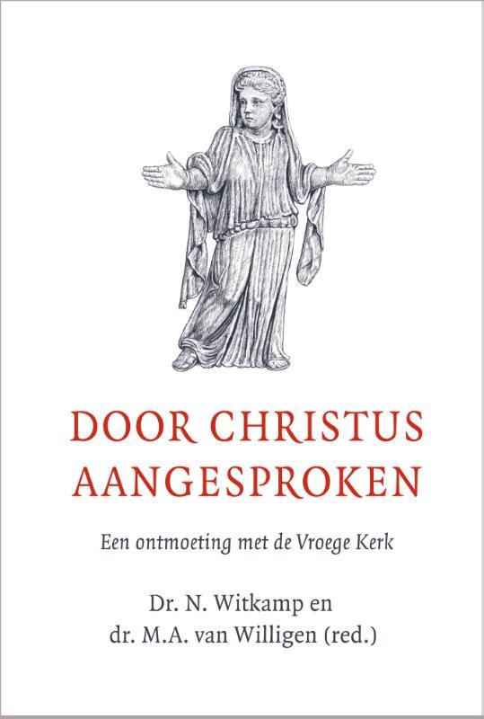 Door Christus aangesproken (Hardcover)