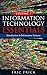 Information Technology Essentials Volume 1 by Eric Frick