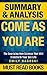 Summary- Come As You Are by Must Read Books
