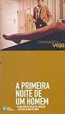 Cinemateca VEJA - A Primeira Noite de um Homem