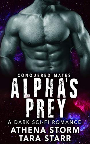 Alpha's Prey (Conquered Mates, #2)