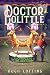 Doctor Dolittle The Complete Collection, Vol. 2: Doctor Dolittle's Circus; Doctor Dolittle's Caravan; Doctor Dolittle and the Green Canary