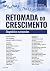 Retomada do crescimento: Di...