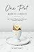 One Pot Wonder Cookbook: De...