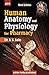 Human Anatomy and Physiolog...